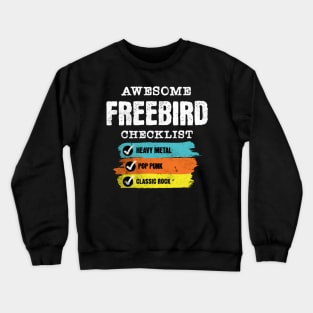 Awesome Freebird checklist Crewneck Sweatshirt